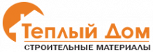 Логотип компании Теплый Дом - строительные материалы